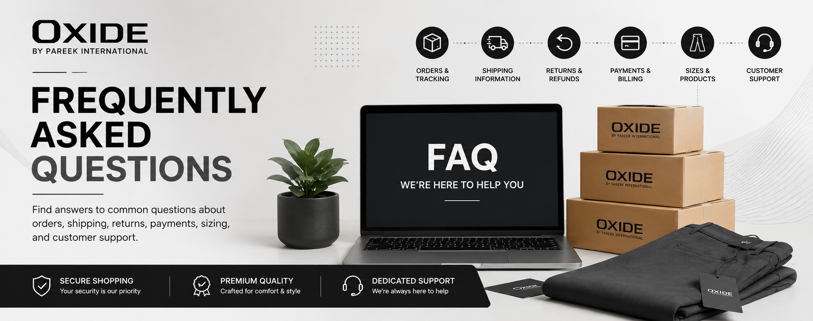 Frequently Asked Questions - Oxide by Pareek International